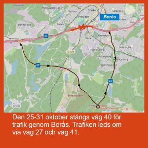 Karta som visar hur trafiken leds om när väg 40 stängs genom Borås